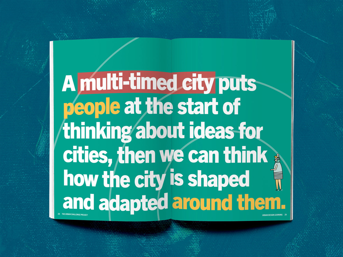 Turquoise Urban Challenge spread stating that a multi-timed city puts people at the start of thinking about cities.