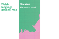 Slow Ways – Cymraeg / Welsh